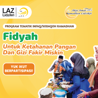 Fidyah untuk Ketahanan Pangan dan Gizi Fakir Miskin