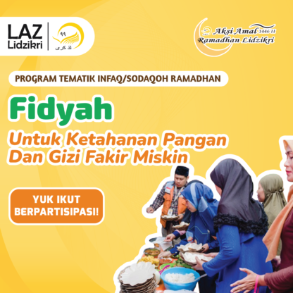 Fidyah untuk Ketahanan Pangan dan Gizi Fakir Miskin